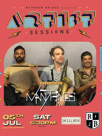 The announcement for a special evening with the cross-genre outfit "Many Things". We love bringing unique musical acts spanning jazz, Carnatic, blues, and beyond to our stage.