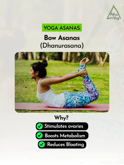 For those dealing with PCOS, yoga can be a natural way to help balance hormones and reduce stress. The Bow Pose (Dhanurasana) stimulates the ovaries and boosts metabolism.