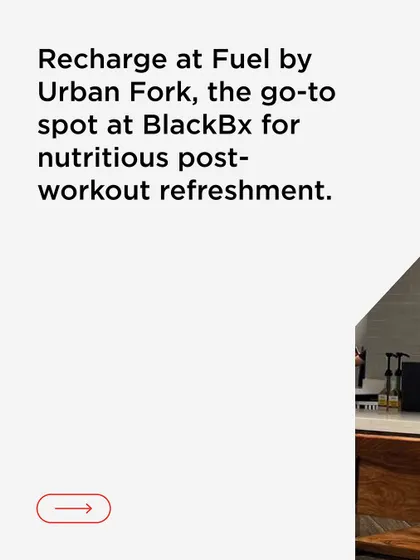 Recharge at Fuel by Urban Fork, the go-to spot at BlackBx for nutritious post-workout refreshment.