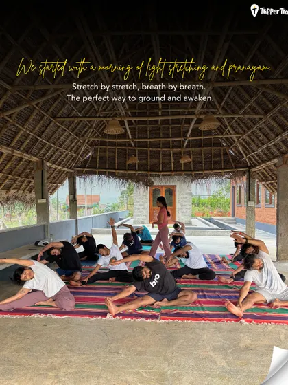 We started our wellness retreat with a morning of light stretching and pranayama. Breath by breath, stretch by stretch, it was the perfect way to ground ourselves and awaken our senses.