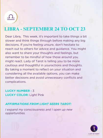This week's tarot guidance for Libra. It's important to take things a bit slower and think things through. Reach out to others for advice and guidance if you feel unsure.