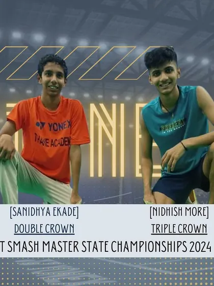 Sanidhya Ekade and Nidhish More celebrating their double and triple crowns respectively at the Sidhant Smash Master State Championships in Pune.