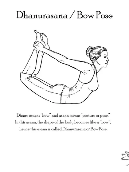 Dhanurasana (Bow Pose) strengthens the back and abdominal muscles, improves posture, and stimulates the organs of the abdomen and neck.