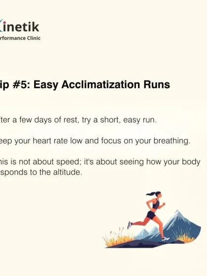 Tip five is the easy acclimatization run. After a few days of rest, a short, easy run with a low heart rate is a good way to test how your body is responding to the altitude.
