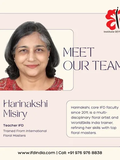 Meet Harinakshi Misiry, a core faculty member since 2011. She is a multi-disciplinary artist, a WorldSkills India trainer, and an Ikebana teacher who has trained with top floral masters, bringing immense depth to her teaching.