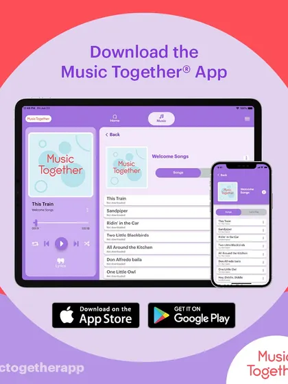Did you know you can take the music home with you? The Music Together App gives you access to all the songs from your collections so you can sing and dance all week long.
