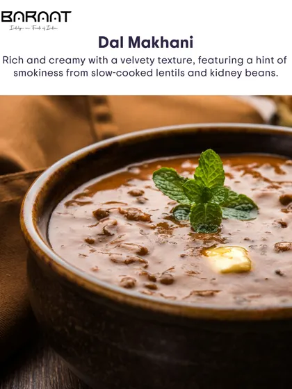 A close-up of our Dal Makhani, showing its rich and creamy texture. It features a hint of smokiness from slow-cooked lentils and kidney beans.