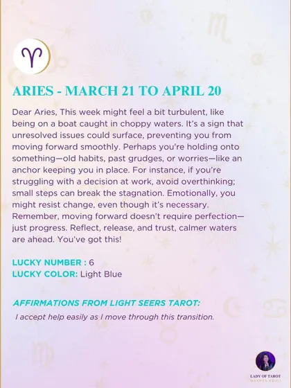 This week's tarot reading for Aries. The week might feel a bit turbulent, like being on a boat in choppy waters. Reflect, release, and trust that calmer waters are ahead.