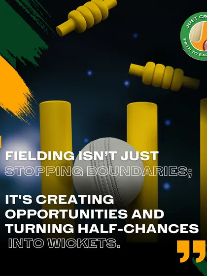 Fielding isn't just stopping boundaries; it's creating opportunities and turning half-chances into wickets.