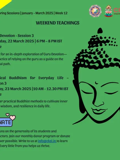 Sometimes plans change, and we move our sessions online. This announcement informs our community about the shift for our "Guru Devotion" and "Practical Buddhism" weekend, ensuring everyone can still join via Zoom.