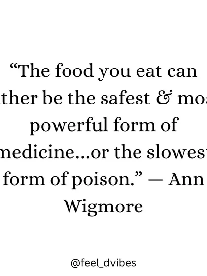 I'm sharing this quote again because it's so important. Your food is either medicine or poison. Choose wisely with every meal.