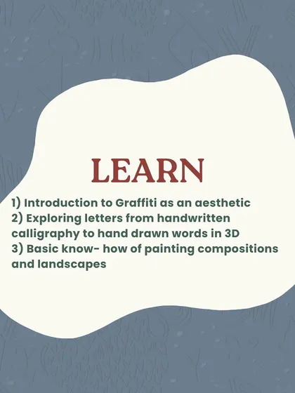 A graphic detailing the learning outcomes of our eco-painting workshop with a visiting French artist, including an introduction to graffiti aesthetics and painting compositions.