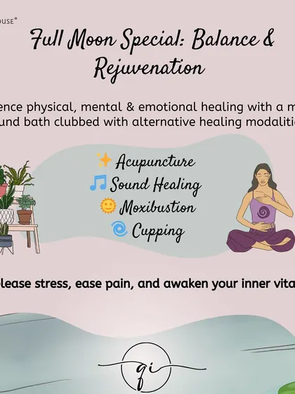 A Full Moon Special focused on balance and rejuvenation. This session combines a magical sound bath with alternative healing modalities like acupuncture, moxibustion, and cupping to release stress and awaken your inner vitality.