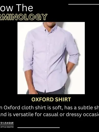 Know Your Terminology: The Oxford Shirt. This classic piece is made from a specific basket-weave fabric, making it soft yet durable. It's a versatile staple for both casual and dressy occasions.