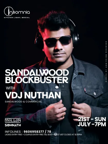 Announcing a 'Sandalwood Blockbuster' night at Insomnia Night Club. For these events, I curate a special audio-video set featuring the biggest hits from the Kannada film industry.
