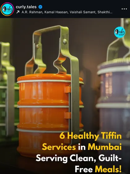 We're thrilled to be featured in Curlytales. Being recognized as a top tiffin service in Mumbai inspires us to keep serving 'ghar ka khaana' with pride.