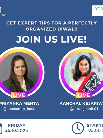 I collaborated with Homestrap for an Instagram Live session to share expert tips for getting your home organized for Diwali.