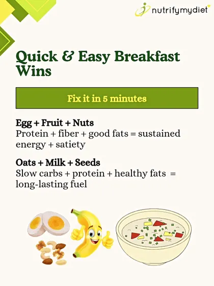 No time for breakfast? No problem. I share two quick and easy breakfast wins you can make in 5 minutes, like eggs with fruit and nuts, or oats with milk and seeds, for sustained energy.