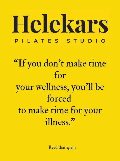 "If you don't make time for your wellness, you'll be forced to make time for your illness." This is your friendly reminder to prioritize yourself.