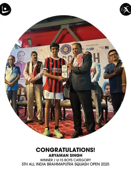 Aryaman Singh, a dedicated athlete with us for three years, claimed the winner's trophy in the U15 Boys category at the 5th All India Brahmaputra Squash Open.