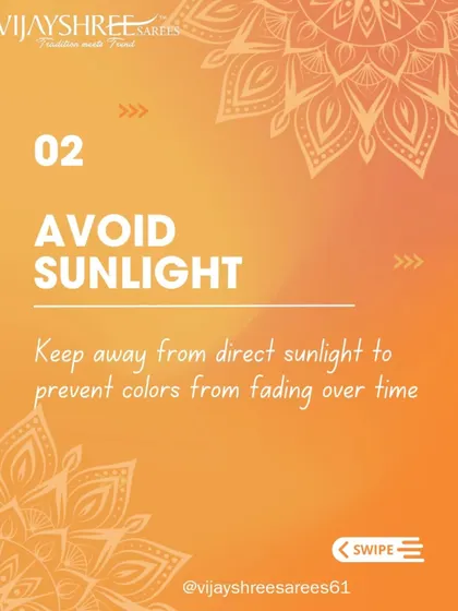 Saree Care Tip 2: Keep your saree away from direct sunlight to prevent the rich, natural colors from fading over time.