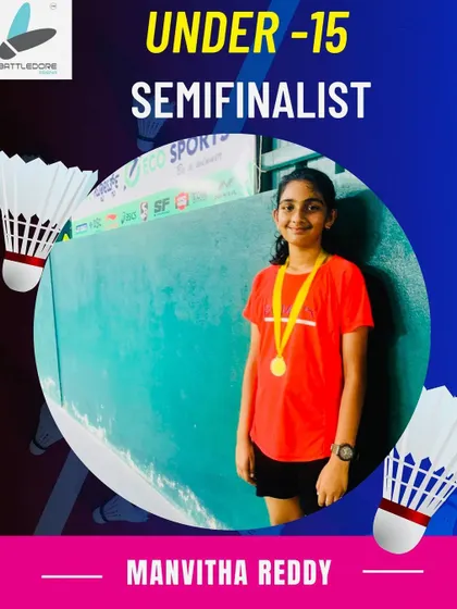 Manvitha Reddy reached the semi-finals in the Under 15 Girls Singles. Her progress in the intermediate program has been excellent.
