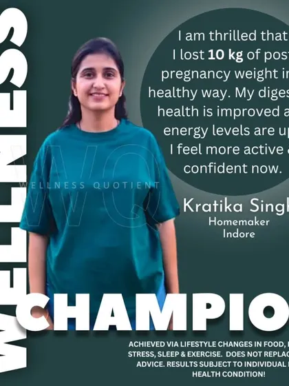 Kratika's postpartum journey took her from constant fatigue and low stamina to feeling full of life. She lost 10 kg in three months by focusing on balanced nutrition and self-care, showing that motherhood can be an opportunity to build a stronger, healthier self.