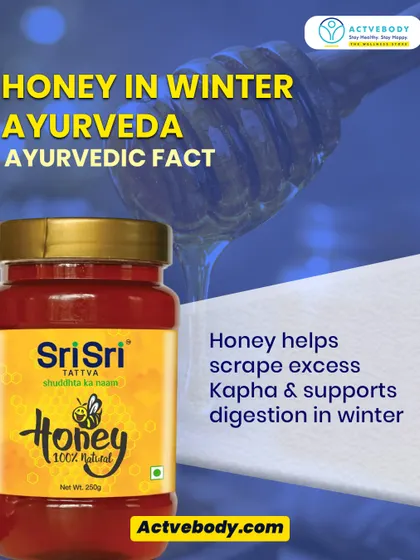 Here's an Ayurvedic fact about honey I love to share. This image shows a jar of pure Sri Sri Tattva Honey, explaining how it helps scrape excess Kapha and supports digestion, especially during the heavy winter months.