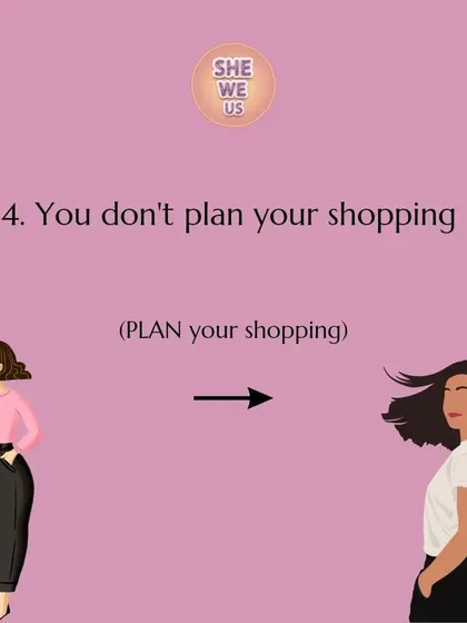 If you don't plan your shopping, you'll end up with a closet full of random items instead of a cohesive wardrobe. A shopping list is your best friend.