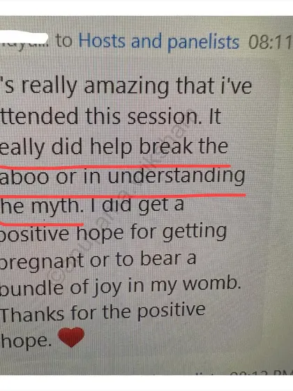 This student felt my session helped break taboos and gave her positive hope for getting pregnant. Creating a safe space to ask questions is so important.