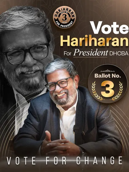 A simple, elegant campaign poster asking for your vote for change. This image, with the ballot number prominently displayed, is a direct and humble request for your support to lead the DHCBA.