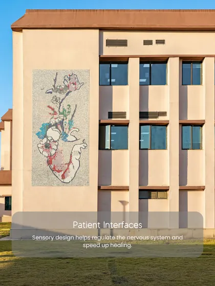 This image explains how sensory design in patient interfaces can help regulate the nervous system and speed up healing. The mosaic art on this building facade is an example of integrating art to enhance the patient experience.