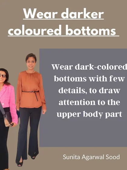 For pear shapes, wearing dark-colored bottoms helps to draw attention to the upper body.