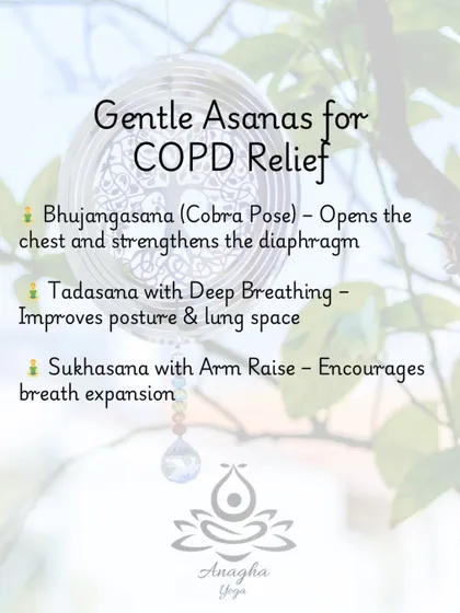 A selection of gentle asanas for COPD relief, such as Cobra Pose to open the chest and Tadasana with deep breathing to improve posture and lung space.