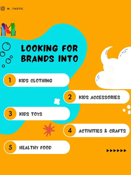 We are always looking for brands in kids' clothing, accessories, toys, activities, and healthy food. Our goal is to create a diverse and high-quality marketplace for families.