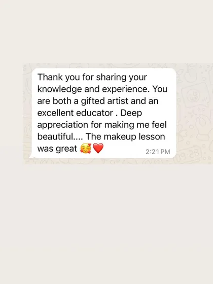 "The makeup lesson was great." This student deeply appreciated the session and felt beautiful after learning the techniques.