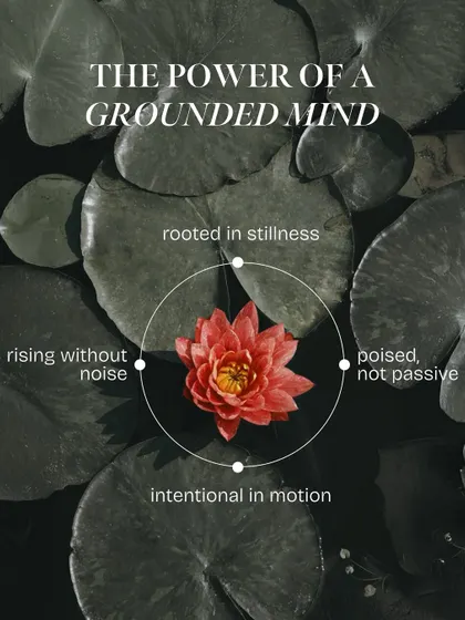 A grounded mind is powerful. It allows you to be rooted in stillness, intentional in your actions, and rise without creating noise. I teach mindfulness techniques that help you cultivate this inner calm, which is essential for a healthy life.