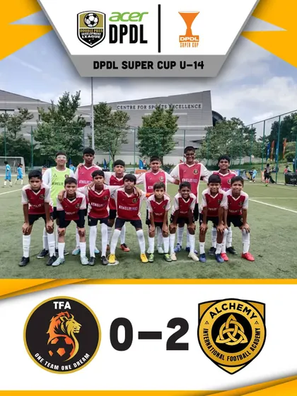 The result of our U14 match against Alchemy FA in the DPDL Super Cup.