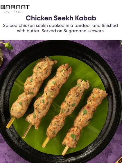 Our Chicken Seekh Kebabs are spiced, cooked in the tandoor, and finished with butter. They are light, juicy, and full of flavour.