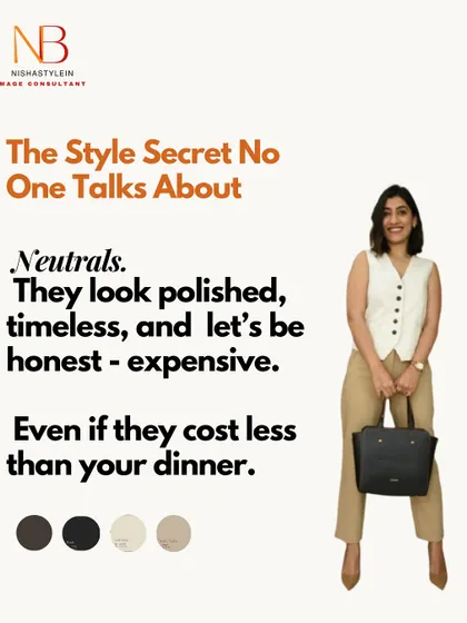 The style secret no one talks about enough is neutrals. They look polished, timeless, and expensive, even if they cost less than your dinner.