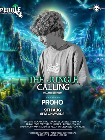 The poster for "The Jungle Calling" at Pebble. This event was all about tribal energy and organic sounds, featuring a full-moon edition set with minimal and Indo Techno magic.