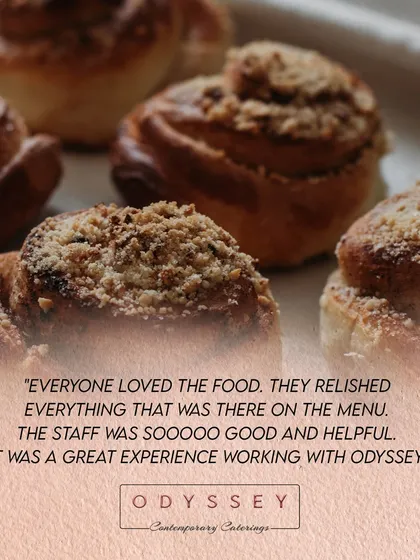 "Everyone loved the food. They relished everything that was there on the menu." This wonderful feedback emphasizes the quality of our food and the helpfulness of our staff.