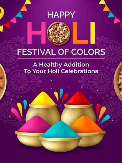 Holi is the festival of colors, and my dry fruits are a healthy addition to your celebration. This graphic shows almonds and cashews alongside the festive colors.