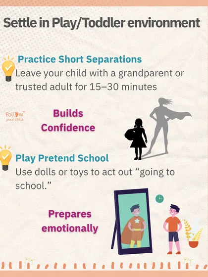 Practice short separations by leaving your child with a trusted adult for 15-30 minutes. This builds their confidence and prepares them emotionally for school.