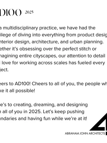 A note of thanks for our inclusion in the AD100 2025 list. We are a multidisciplinary practice fueled by a passion for design and an obsession with detail, and we are grateful for the recognition.