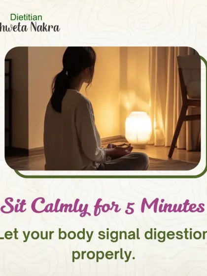 To support your digestion, try to sit calmly for five minutes after your meal. This simple practice allows your body to properly signal the start of the digestive process.