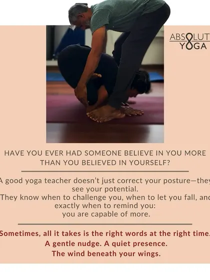A good yoga teacher does more than correct your posture; they see your potential. They know when to challenge you and when to remind you that you are capable of more. This is the kind of guidance we strive to provide in every class.