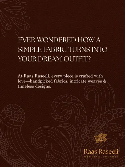 Ever wondered how a simple fabric turns into your dream outfit? It all starts with handpicked fabrics, intricate weaves, and timeless designs, crafted with love and attention to detail.
