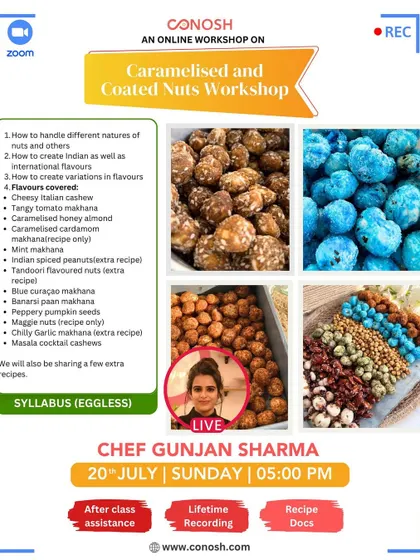 My Caramelised and Coated Nuts workshop teaches you how to create Indian and international flavors, from Cheesy Tandoori Cashew to Banarsi Paan Makhana.