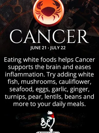 For the Cancer zodiac sign, certain foods can support well-being. This tip suggests that white foods like cauliflower, garlic, and pears can help support brain health and ease inflammation.